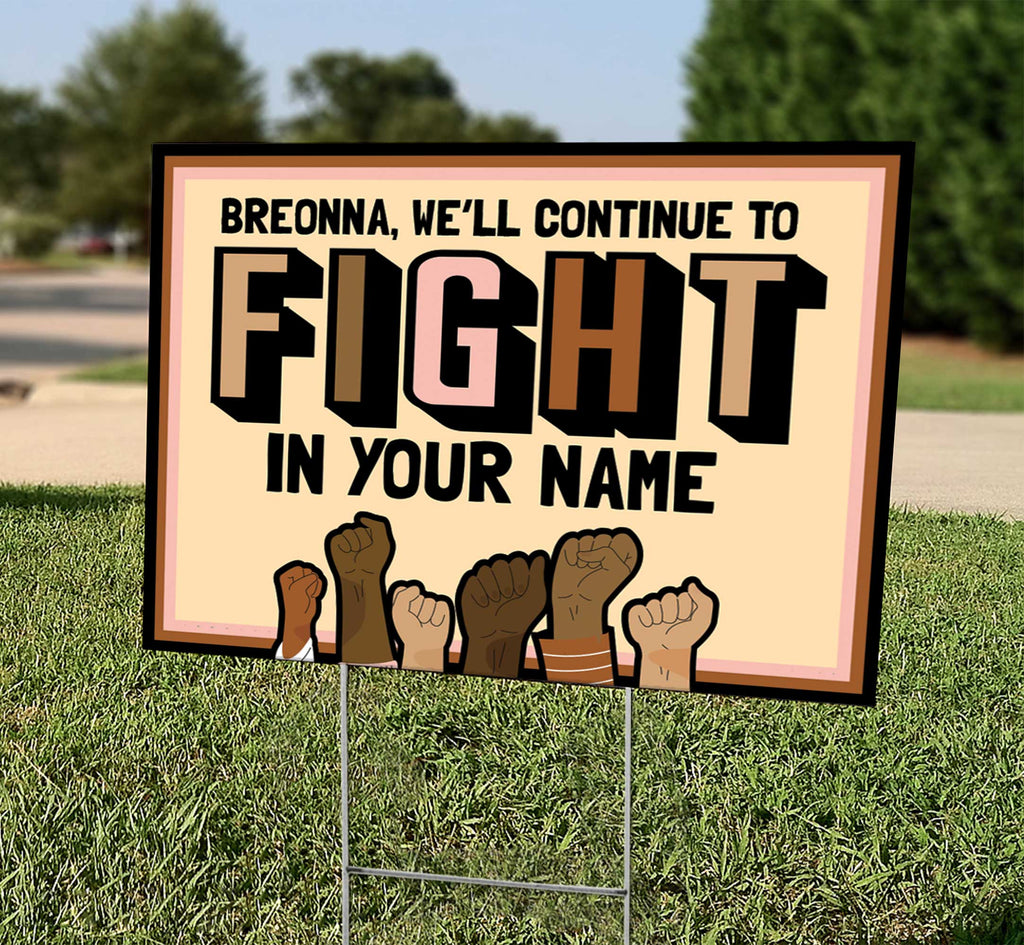 Breonna - We'll Continue to Fight Breonna - We