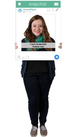 SnapChat Custom Photo Prop  , CrowdSigns - 1