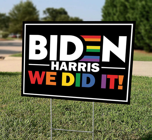 Biden Harris: We Did It
