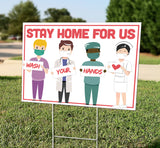 Stay Home For Us
