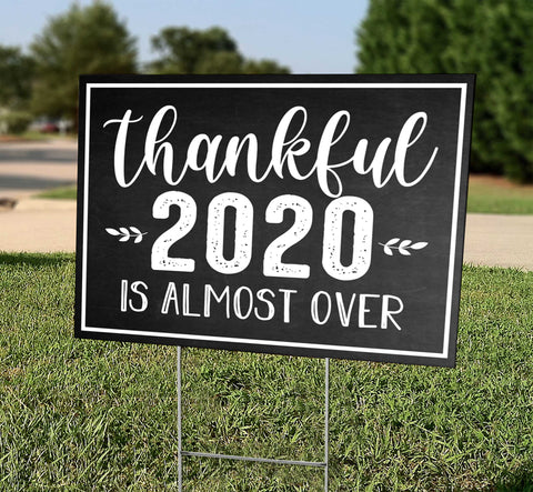 Thankful 2020 is Almost Over